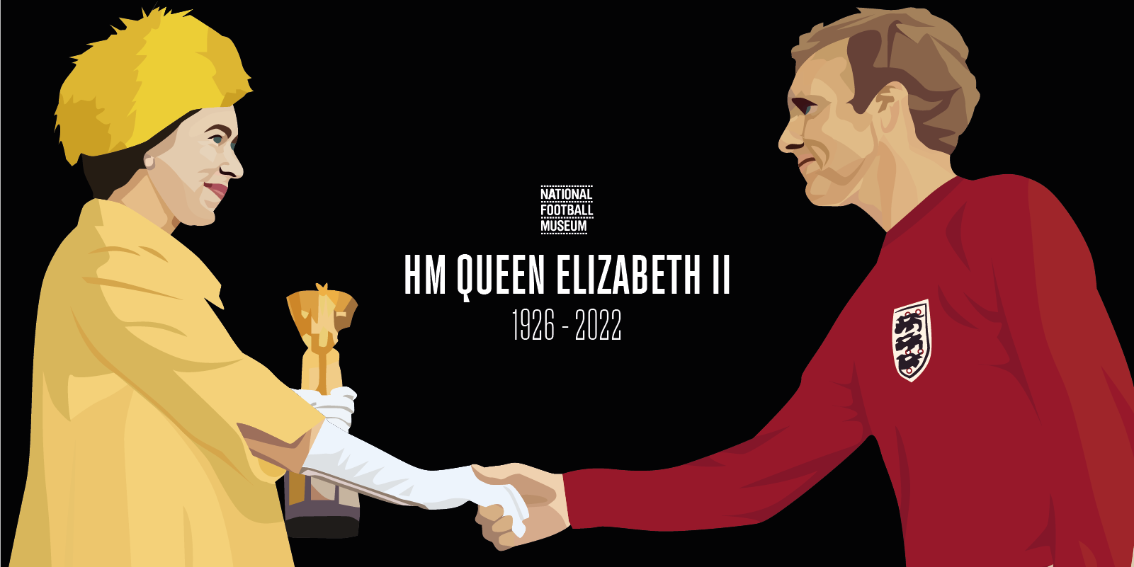HM Queen Elizabeth II, 1926 - 2022 | National Football Museum
